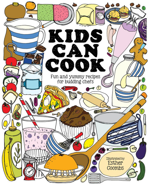 Kids Can Cook Esther Coombs 9781787080706 Kids Can Cook Esther Coombs 9781787080706