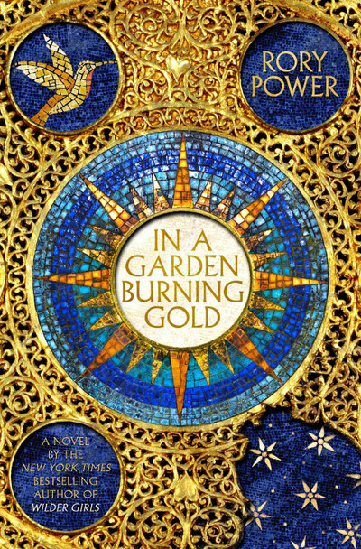 In A Garden Burning Gold by Rory Power 9781789096231