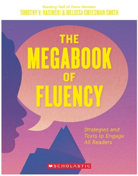 The Megabook of Fluency by Timothy V Rasinski 9781338257014