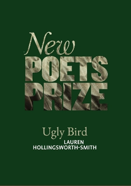 Ugly Bird by Lauren Hollingsworth-Smith 9781912196586