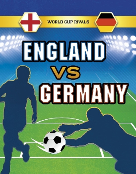 England vs Germany by Jules Allen 9781398248564