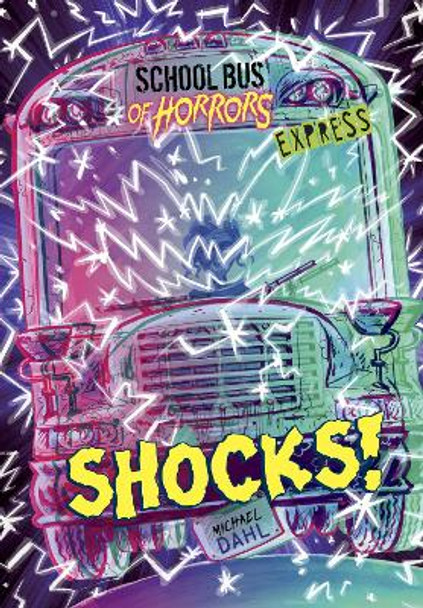 Shocks! - Express Edition by Michael Dahl 9781398236929