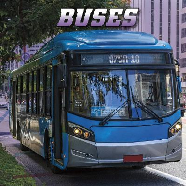 Buses by Nancy Dickmann 9781398224643