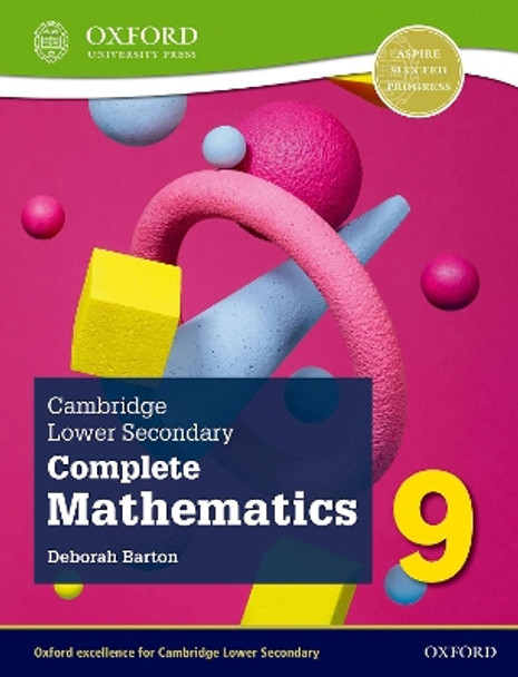 Cambridge Lower Secondary Complete Mathematics 9: Student Book (Second Edition) by Deborah Barton 9781382018883