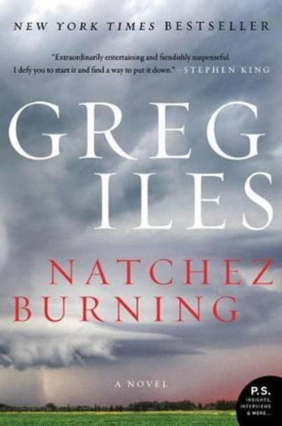 Natchez Burning by Greg Iles 9780062311085