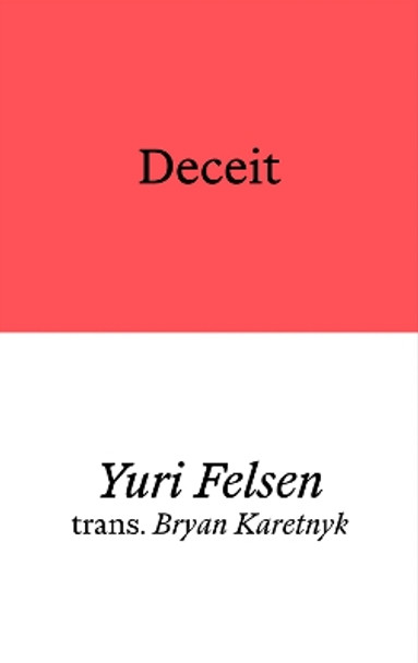 Deceit Yuri Felsen 9781913513238