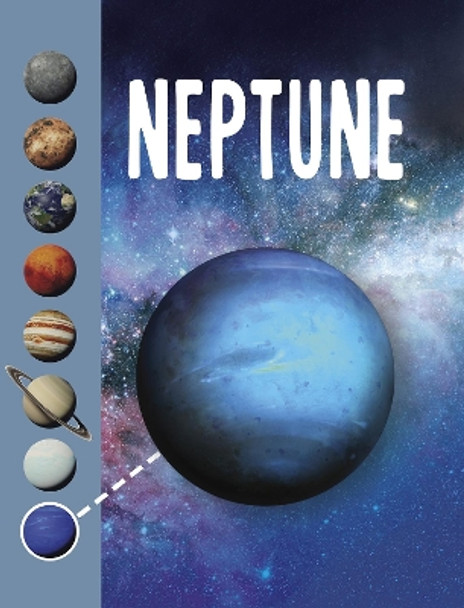 Neptune by Steve Foxe 9781398205239