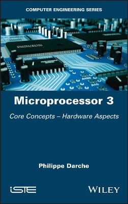 Microprocessor 3: Software Aspects by Philippe Darche 9781786305657