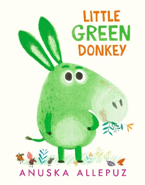 Little Green Donkey by Anuska Allepuz 9781536209372