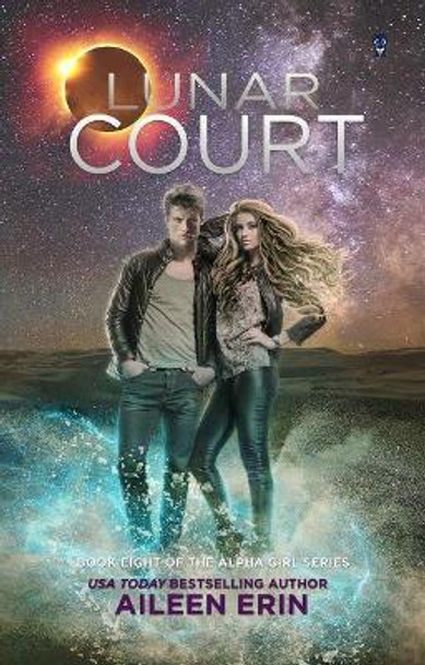 Lunar Court by Aileen Erin 9781943858392