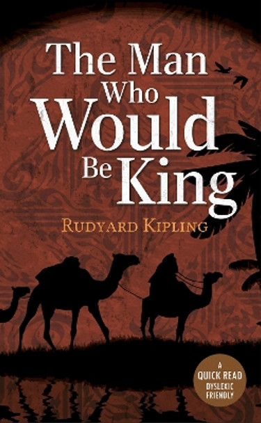 The Man Who Would be King by Rudyard Rudyard Kipling 9781913603144