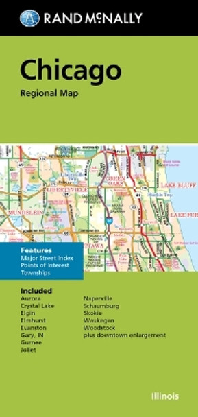 Rand McNally Folded Map: Chicago Regional Map by Rand McNally 9780528025396