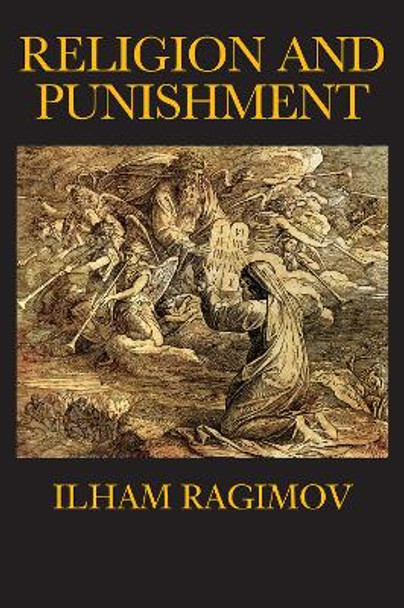 Religion and Punishment by Ilham Ragimov 9781908755940