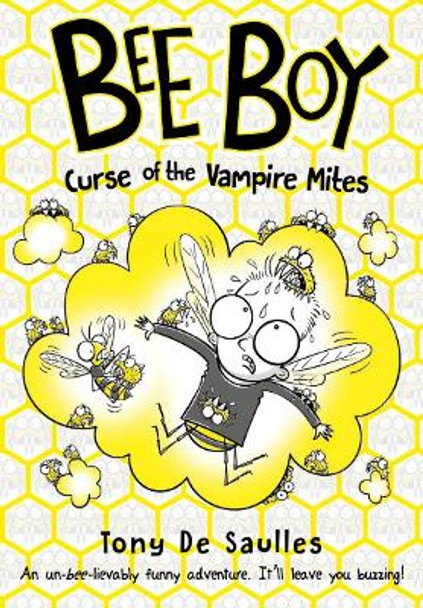 Bee Boy: Curse of the Vampire Mites by Tony De Saulles 9780192763914