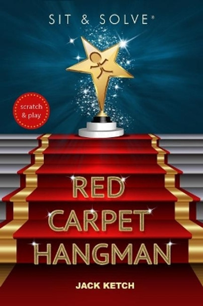 Sit & Solve Red Carpet Hangman by Jack Ketch 9781454926924