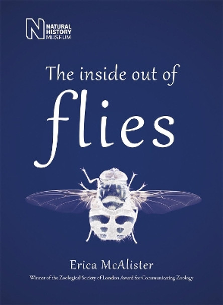 The Inside Out of Flies by Erica McAlister 9780565094898