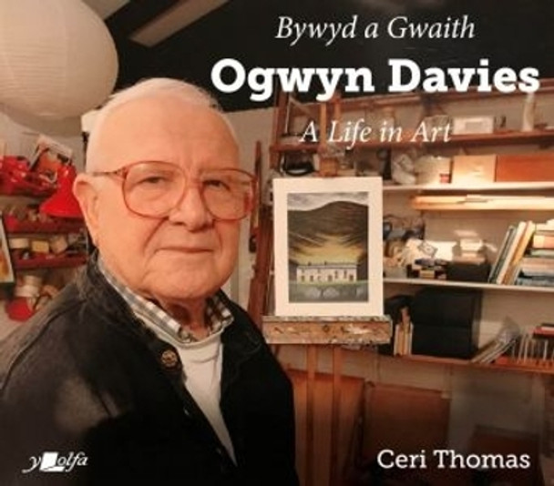 Bywyd a Gwaith yr Artist Ogwyn Davies by Ceri Thomas 9781800992191