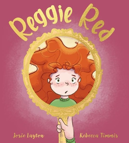 Reggie Red by Josie Layton 9780648872214