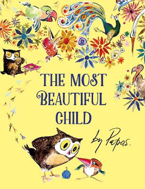 The Most Beautiful Child by William Papas 9781838365134