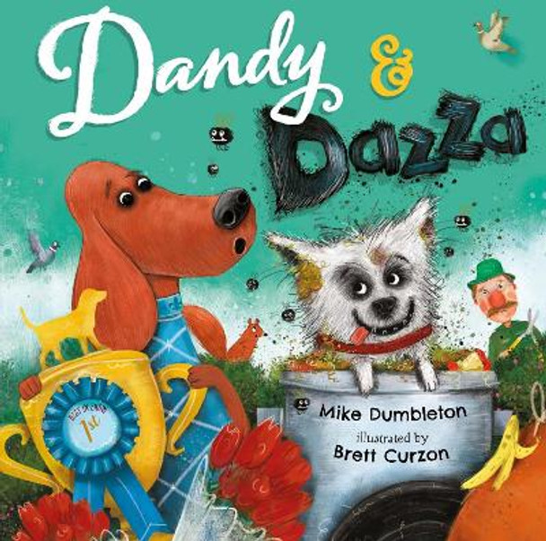 Dandy and Dazza by Mike Dumbleton 9781912858552