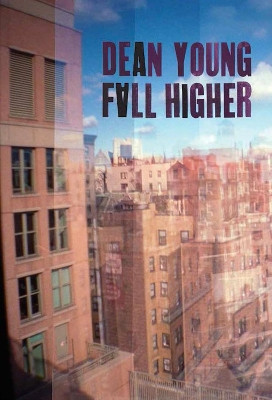 Fall Higher by Dean Young 9781556594014