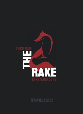The Rake by Tristram Fane Saunders 9781914914201