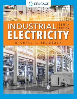 Industrial Electricity by Michael Brumbach 9780357451298