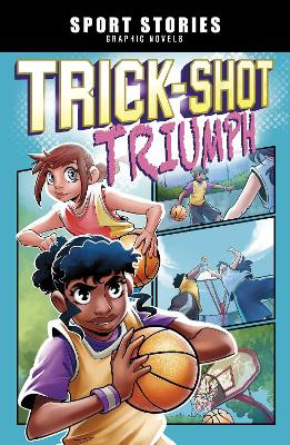 Trick-Shot Triumph by Eduardo Garcia 9781398242593