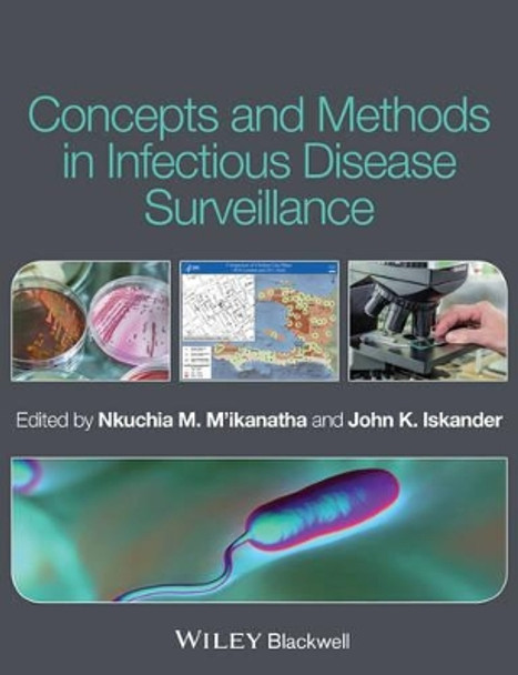 Concepts and Methods in Infectious Disease Surveillance by Nkuchia M. M'ikanatha 9780470659397