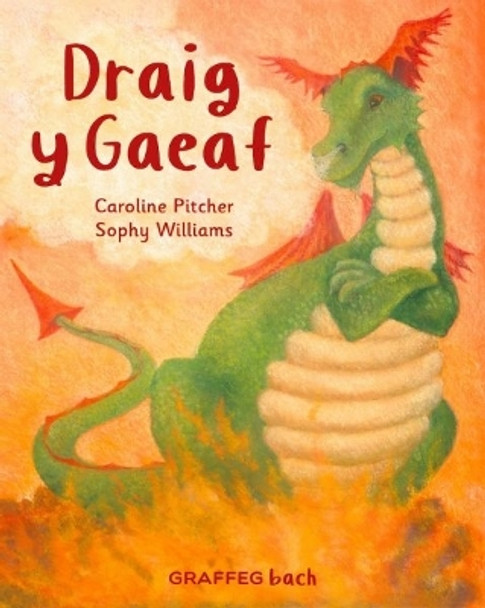 Draig y Gaeaf by Caroline Pitcher 9781802583236