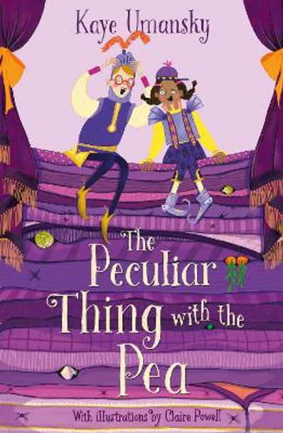 The Peculiar Thing with the Pea by Kaye Umansky 9781781129197