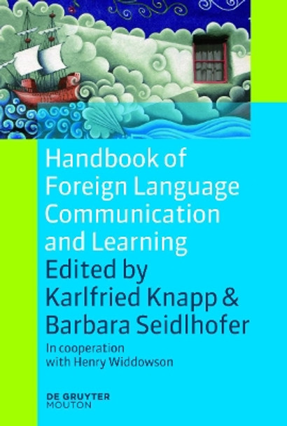 Handbook of Foreign Language Communication and Learning by Karlfried Knapp 9783110260120