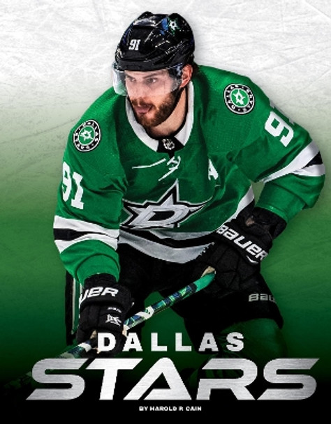 Dallas Stars by Harold P. Cain 9781634945165