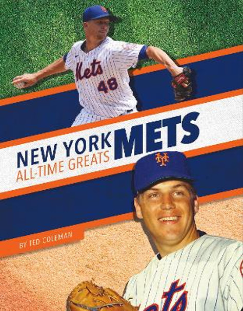 New York Mets by Ted Coleman 9781634945318