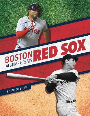 Boston Red Sox by Ted Coleman 9781634945271