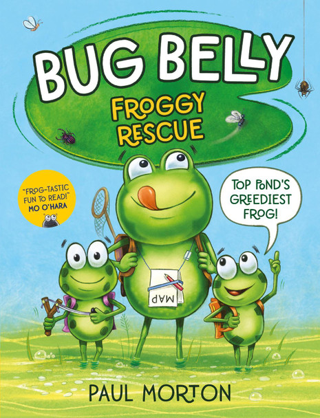 Bug Belly: Froggy Rescue by Paul Morton 9781912923052