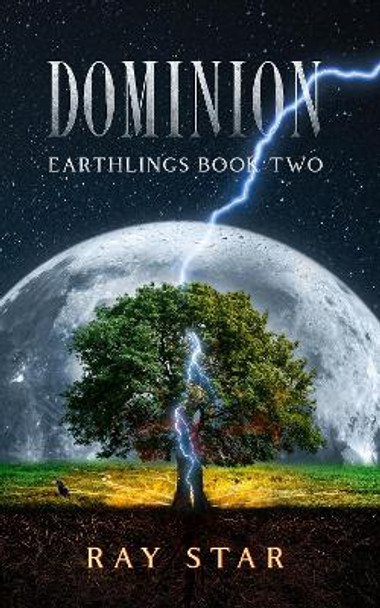 Dominion: 2: Earthlings by Ray Star 9781914529320