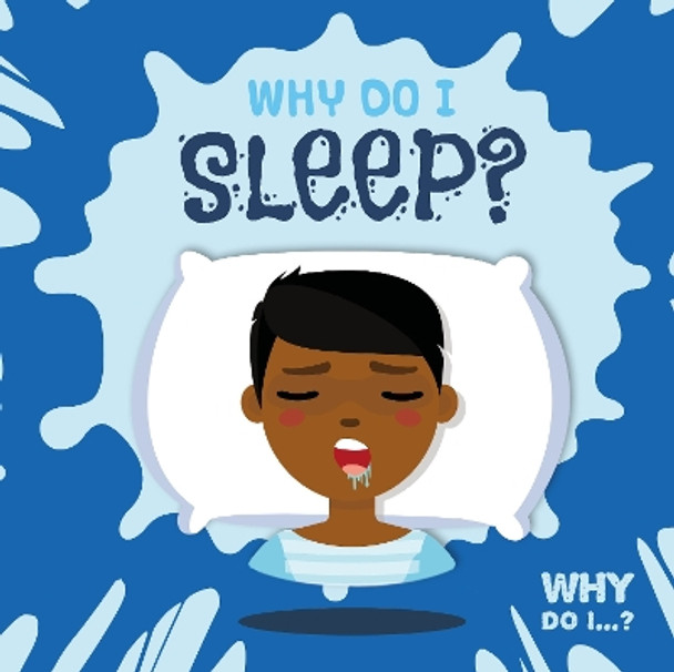 Why Do I Sleep? by Emilie Dufresne 9781786375698