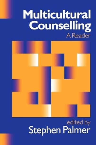 Multicultural Counselling: A Reader by Stephen Palmer 9780761963769