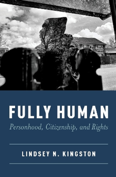 FULLY HUMAN by Lindsey Kingston 9780197674840