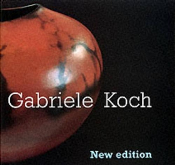 Gabriele Koch by Gabriele Koch 9781899296163