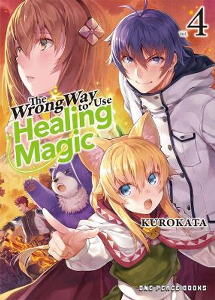 The Wrong Way to Use Healing Magic Volume 4: Light Novel by Kurokata Kurokata 9781642733327