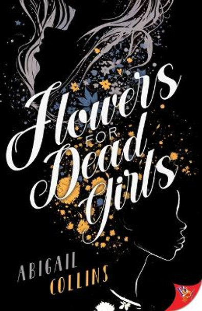 Flowers for Dead Girls by Abigail Collins 9781636795843