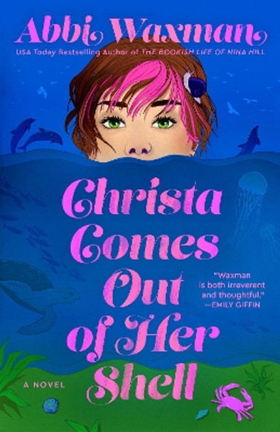 Christa Comes Out of Her Shell by Abbi Waxman 9780593198780