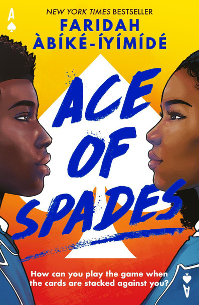 Ace of Spades by Faridah Abike-Iyimide