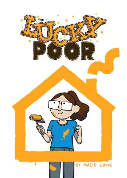 Lucky Poor by Mazie Lovie 9781638991250