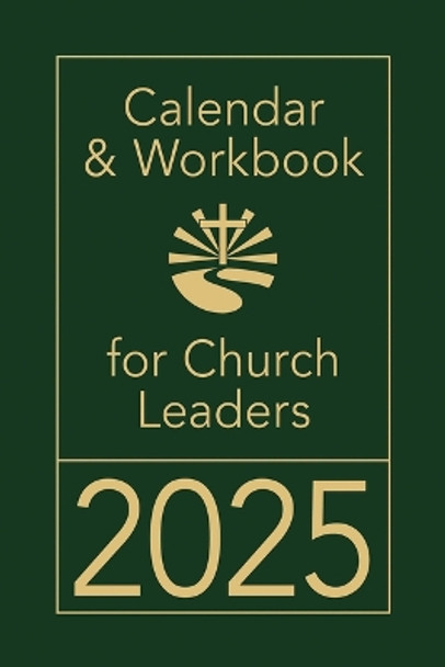 Calendar & Workbook for Church Leaders 2025 by Abingdon Press 9781791032234