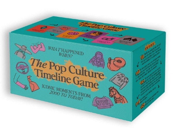 The Pop Culture Timeline: What Happened When? From 2000 to Now by Smith Street Books 9781923049161