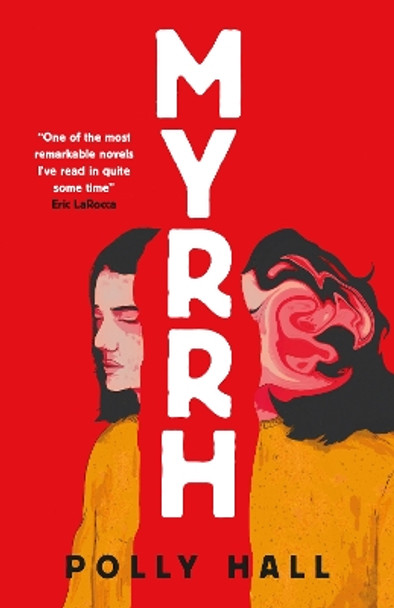 Myrrh by Polly Hall 9781789095357