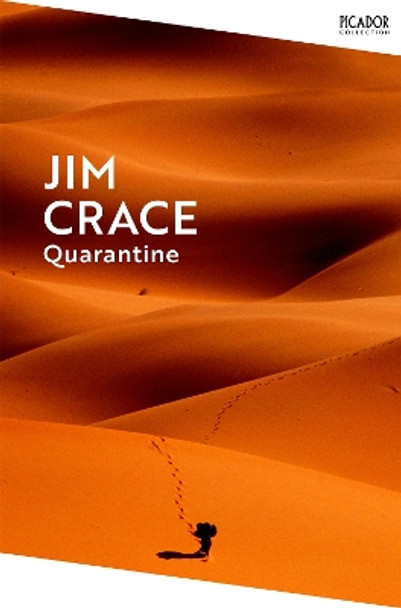 Quarantine by Jim Crace 9781035038633